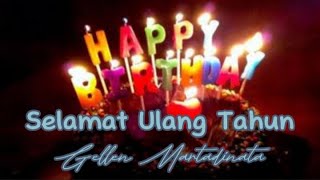 Download lagu Selamat Ulang Tahun - Gellen Martadinata || Lirik Lagu mp3