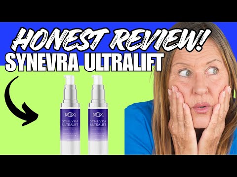 Synevra UltraLift Review - Synevra Results - Synevra Skincare - Ingredients - Side effects
