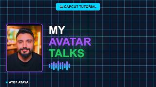 How to Make Your Custom Avatar Talk (CapCut Tutorial)