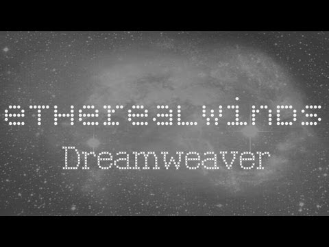 ф Dreamweaver ~ original by etherealwinds ф