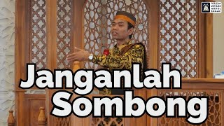 Download lagu Jangan Sombong | Ustadz Abdul Somad mp3