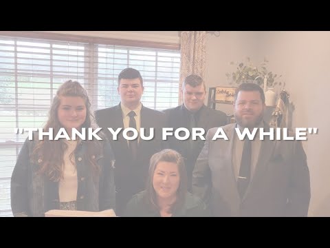 Thank You For A While//Original