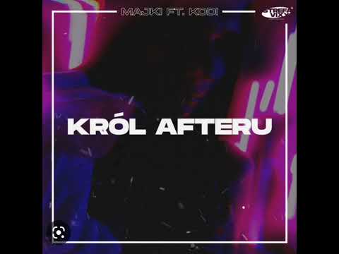 Majki x Kodi - Król Afteru