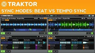 Traktor Pro 2 Sync Modes Tutorial: Beat Sync vs Tempo Sync