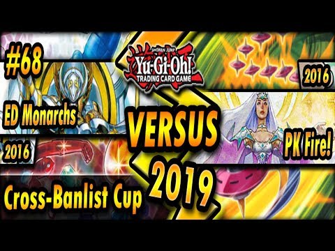 ED Monarchs (2016) vs. PK Fire! (2016) | Cross-Banlist Cup 2019