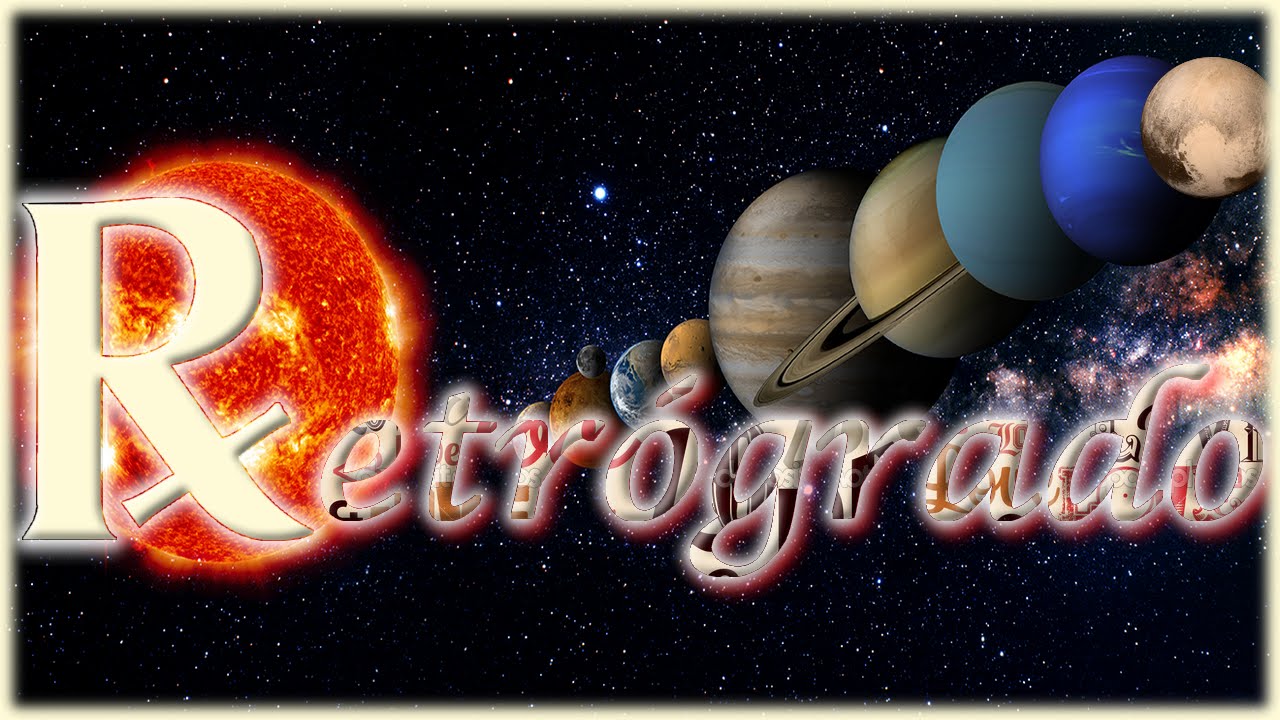 PLANETAS RETRÓGRADOS: INTRODUÇÃO - Encontros Astrológicos