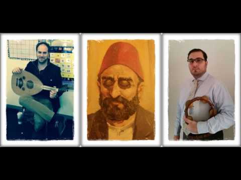Longa Hijaz Kar Kurd (Sabough Afandi ) Victor Esses (oud) & Ariel Cohen (daf)