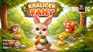 ŽIVOT KRÁLÍČKA FANY 🐰  Audio pohádka pro děti