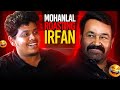 Mohanlal Roasting Me Irfan S View