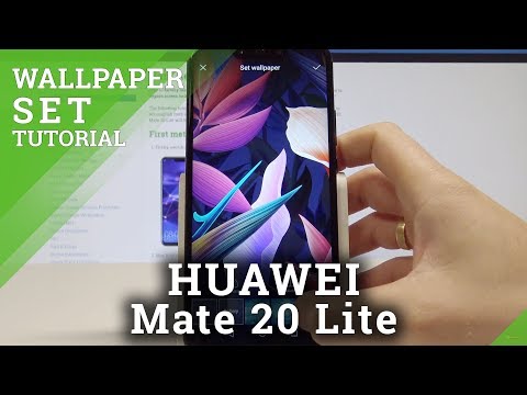 How to Change Wallpaper on HUAWEI Mate 20 Lite - Set Up EMUI Wallpaper