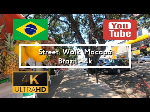 🇧🇷 Street Walk - Macapá - Brazil - 4K