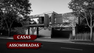 3 HISTÓRIAS DE TERROR EM CASAS MAL-ASSOMBRADAS | EP. 2