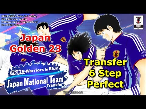 Captain Tsubasa Dream team: Japan Golden 23 - Transfer 6 step perfect