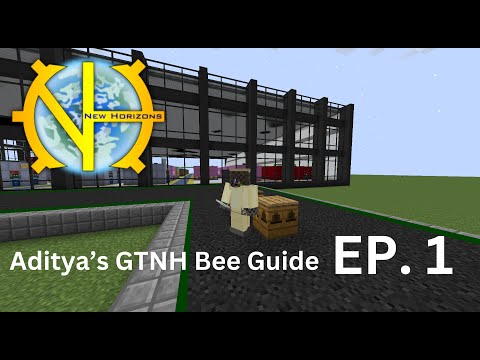 Aditya's Guide to GregTech: New Horizons Bees | Ep. 1 | THE BASICS