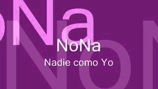 NoNa- Nadie como Yo