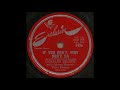 IF YOU DON'T WHY DON'T YA / CHARLES BROWN with Johnny Moore's Three Blazers [Exclusive 143x]