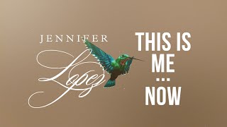 Musik-Video-Miniaturansicht zu This Is Me...Now Songtext von Jennifer Lopez