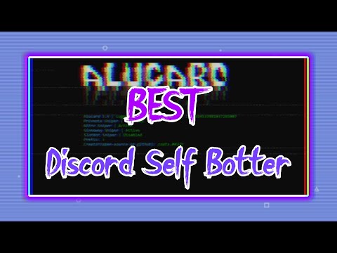 Best Discord Self Botter | Discord Tutorial | *Working...