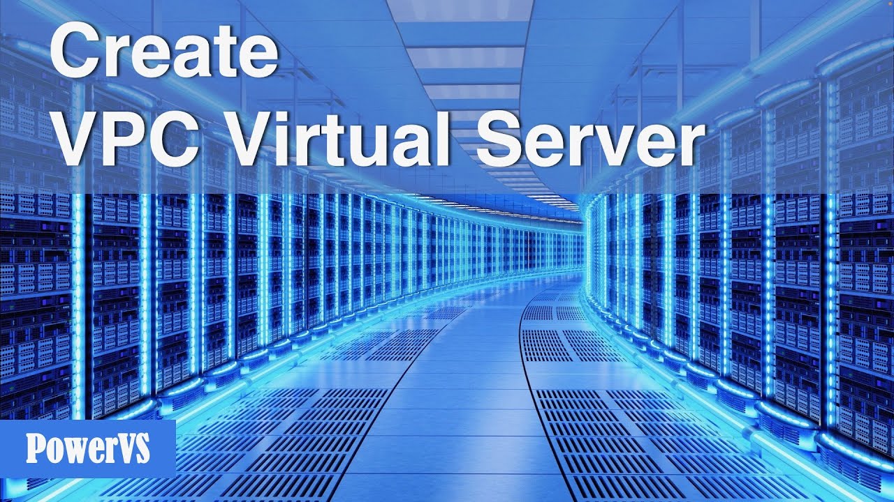 Create VPC Virtual Server | Power on Cloud