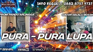 Download lagu KUMPULAN DJ TIK TOK TERVIRAL 2026 - DJ PURA - PURA LUPA X DJ HAPPY BIRTHDAY mp3