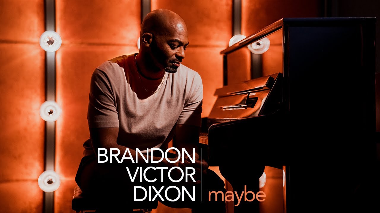 Brandon Victor Dixon - Maybe (Official Music Video)