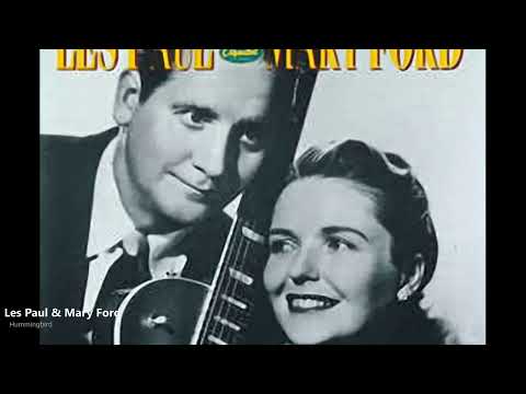 Les Paul & Mary Ford - Hummingbird (1955)