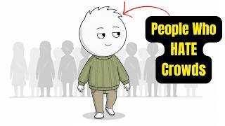 The Psychology of People Who Hate Crowded Places