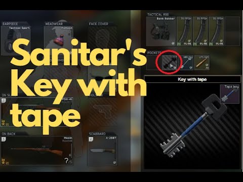 Escape From Tarkov - Getting Sanitar's one and only Key with Tape