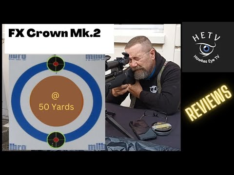 FX Crown Mk.2 Review at 50 Yards