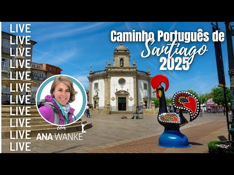 Caminho Português de Santiago 2025