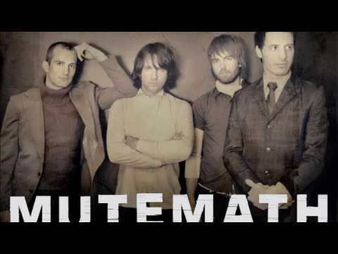 Stall Out - MUTEMATH