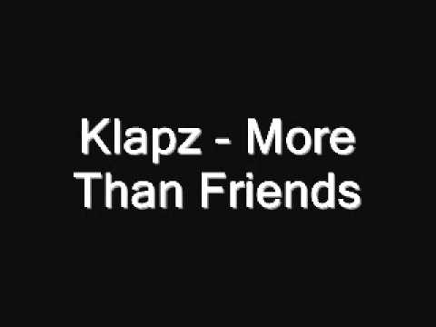 Klapz - More Than Friends