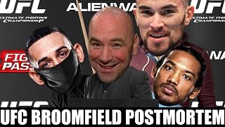UFC BROOMFIELD POSTMORTEM!!!