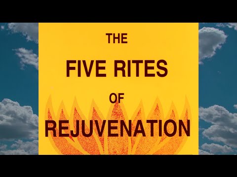 The Five Tibetan Rites of Rejuvenation