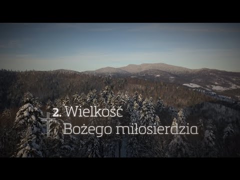 2. Wielkość Bożego miłosierdzia