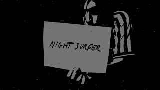 New Candys - Night Surfer video