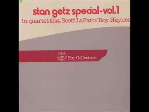 Stan Getz Special vol 1. in quartet feat Scott La Faro ,Roy Haynes (1961)
