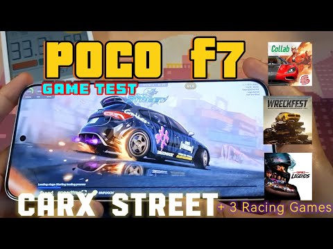 POCO F7 - CarX Street + 3 Racing games tested 