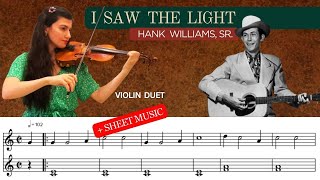 ♫ "I Saw the Light" Country Gospel Song by Hank Williams - Violin Duet + Sheet Music [PDF]