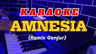 Download lagu Karaoke Apa Kau Amnesia (Remix Ganjur) mp3