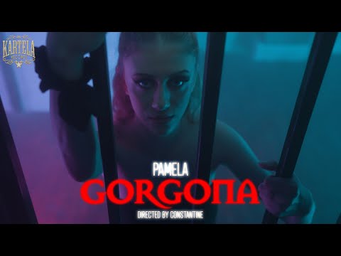 PAMELA -  GORGONA [Official Music Video] (Prod. by ILYAH)
