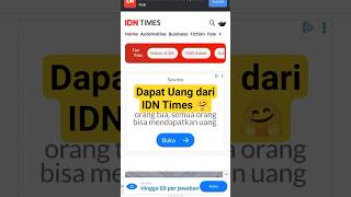 Gini Cara Dapat Uang dari IDN Times! #idntimes #freelance