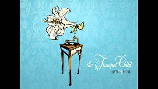 Over The Rhine - 6 - Entertaining Thoughts - The Trumpet Child (2007)