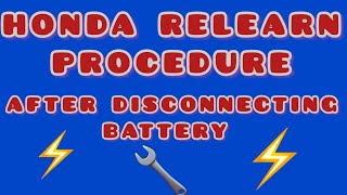 Honda relearn procedures