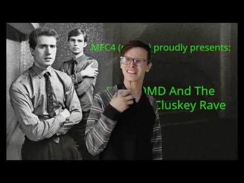 [YTP] OMD and the Andy McClusky rave