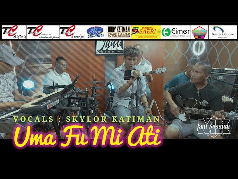 UMA FU MI ATI / SKYLOR @MantjeKarso