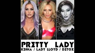 Kesha, Lady Lloyd and Detox - Pretty Lady (Warrior Unreleased)(Audio)