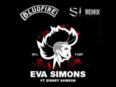 [HARDSTYLE] Eva Simons ft. Sidney Samson - Bludfire (Subastre EDIT)