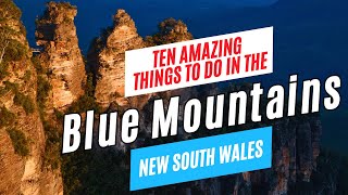 Top 10 Things to Do in the BLUE MOUNTAINS, Australia in 2026 | Ultimate Blue Mountains Travel Guide