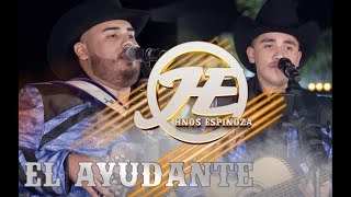 Hermanos Espinoza - El Ayudante (En Vivo)